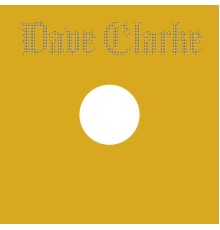 Dave Clarke - Way of Life