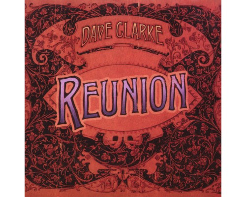 Dave Clarke - Reunion