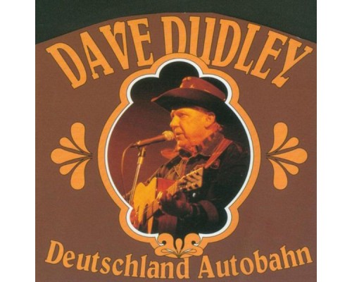 Dave Dudley - Deutschland Autobahn