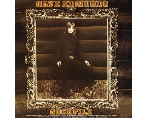 Dave Edmunds - Rockpile