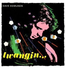 Dave Edmunds - Twangin...