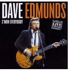 Dave Edmunds - C'mon Everybody