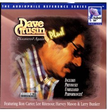 Dave Grusin - Discovered Again!  Plus!