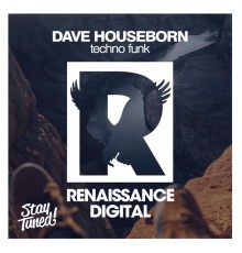 Dave Houseborn - Techno Funk