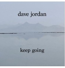 Dave Jordan - Keep Going
