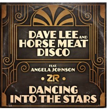 Dave Lee & Horse Meat Disco - Dancing into the Stars