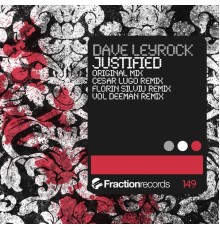 Dave Leyrock - Justified