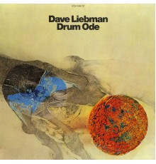 Dave Liebman - Drum Ode