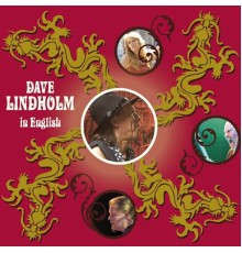 Dave Lindholm - In English