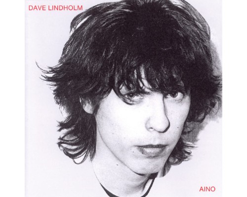 Dave Lindholm - Aino