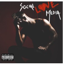 Dave Love - Social Love Media