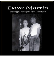 Dave Martin - Dave Martin