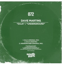 Dave Martins - Daja / Underground