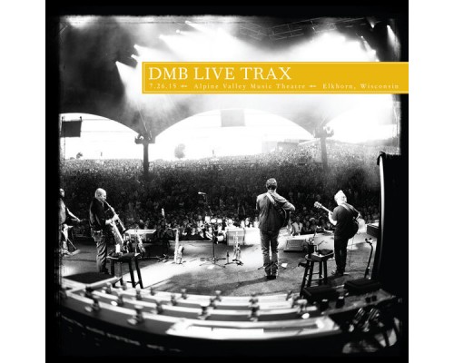 Dave Matthews Band - Live Trax Vol. 36: Alpine Valley Music Theatre (Live) Dave Matthews Band - Live Trax Vol. 36: Alpine Valley Music Theatre (Live)