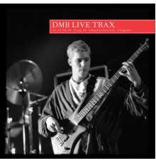 Dave Matthews Band - Live Trax Vol. 37: Trax Nightclub (Live)