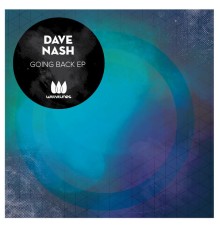 Dave Nash - Going Back