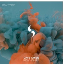 Dave Owen - Ridin'High  EP