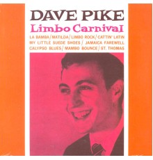 Dave Pike - Limbo Carnival (Remastered)