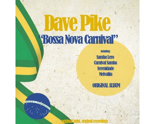 Dave Pike - Bossa Nova Carnival