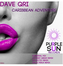 Dave Qri - Caribbean Adventure