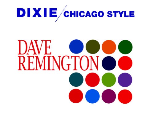 Dave Remington - Dixie / Chicago Style