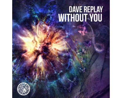 Dave Replay - Without You