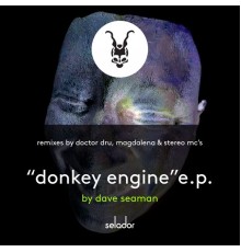 Dave Seaman - Donkey Engine