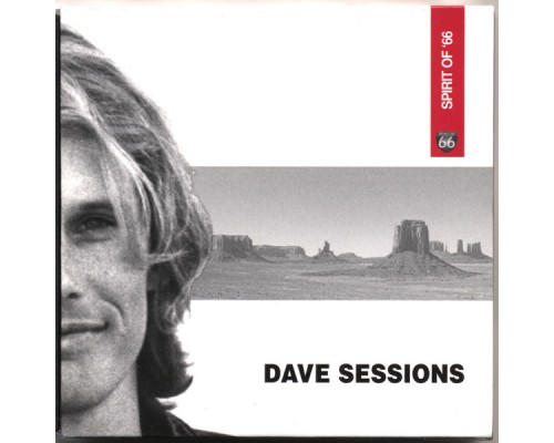 Dave Sessions - Spirit of 66 Dave Sessions - Spirit of 66