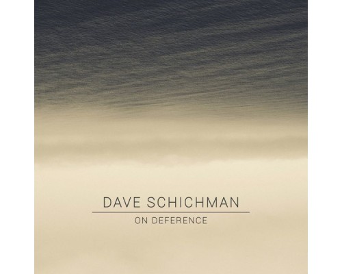 Dave Shichman - On Deference