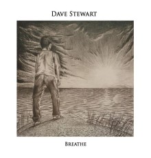 Dave Stewart - Breathe