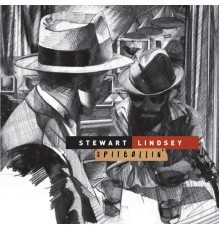 Dave Stewart & Thomas Lindsey - Spitballin'