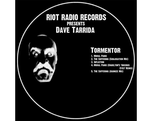 Dave Tarrida - Tormentor