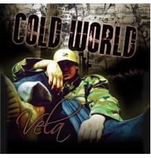 Dave Vela RNB Singer - COLD WORLD