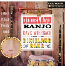 Dave Wierbach And His Dixieland Band - Dixieland Banjo