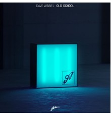 Dave Winnel - Old School