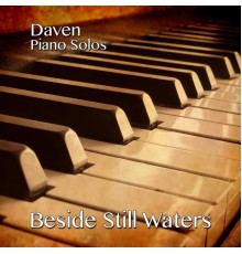 Daven - Beside Still Waters