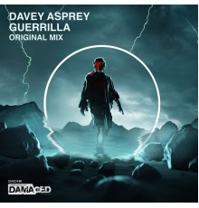 Davey Asprey - Guerrilla