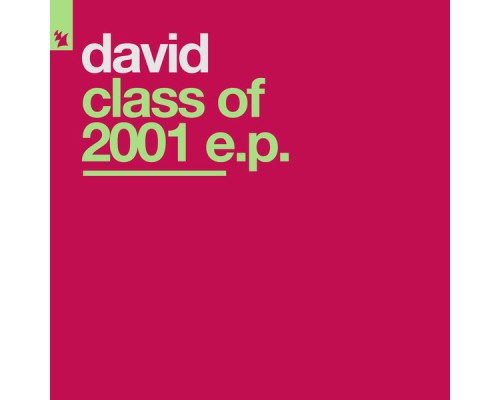 David - Class Of 2001 E.P.