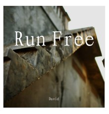 David - Run Free (Remix)