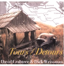 DavidCrabtree & Dick Weissman - Tours/Detours