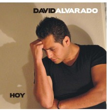 David Alvarado - Hoy