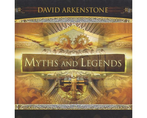 David Arkenstone - Myths And Legends