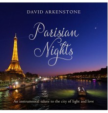 David Arkenstone - Parisian Nights