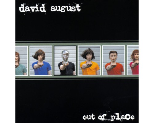 David August - Out Of Place