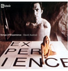 David Axelrod - Songs Of Experience