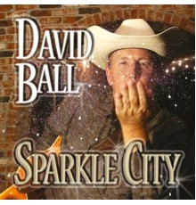 David Ball - Sparkle City