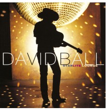 David Ball - Starlite Lounge