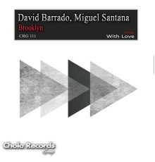 David Barrado & Miguel Santana - Brooklyn