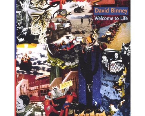 David Binney - Welcome to Life