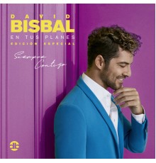 David Bisbal - En Tus Planes